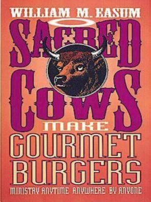 cover image of Sacred Cows Make Gourmet Burgers